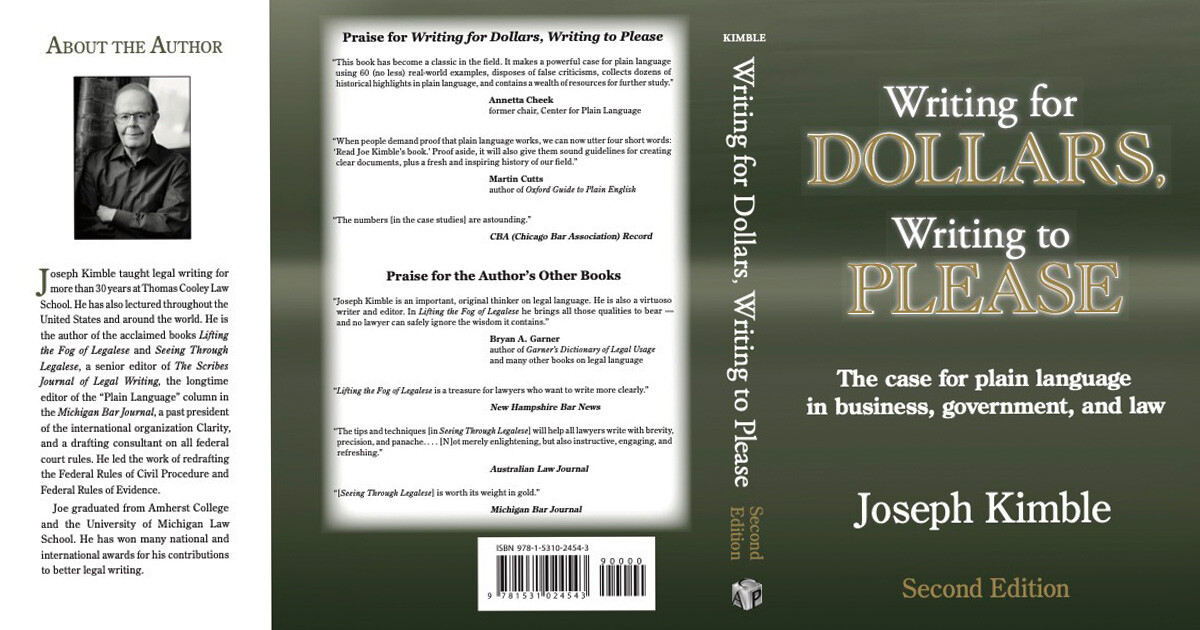 Plain written English for business and … The Multiple and Extraordinary Benefits of Writing in Plain